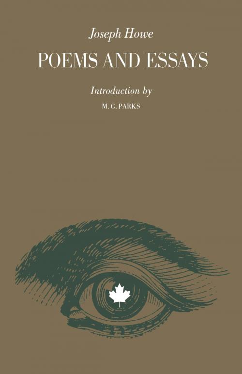 Cover of the book Poems and Essays by Joseph Howe, University of Toronto Press, Scholarly Publishing Division