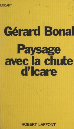 Cover of the book Paysage avec la chute d'Icare by Jean-Marc Théolleyre