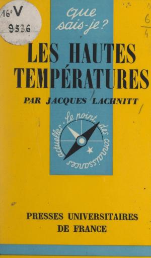 Cover of the book Les hautes températures by Patrick Tort
