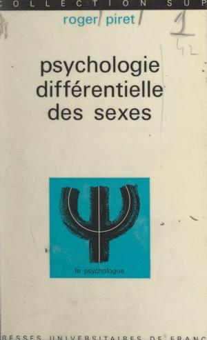Cover of the book Psychologie différentielle des sexes by Henri Arvon, Jean Hyppolite