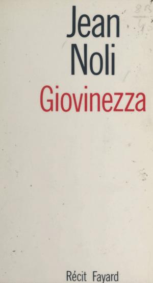 Cover of the book Giovinezza by Tosca Marmor, Frédéric Lenoir