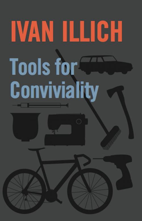 Cover of the book Tools for Conviviality by Ivan Illich, Marion Boyars