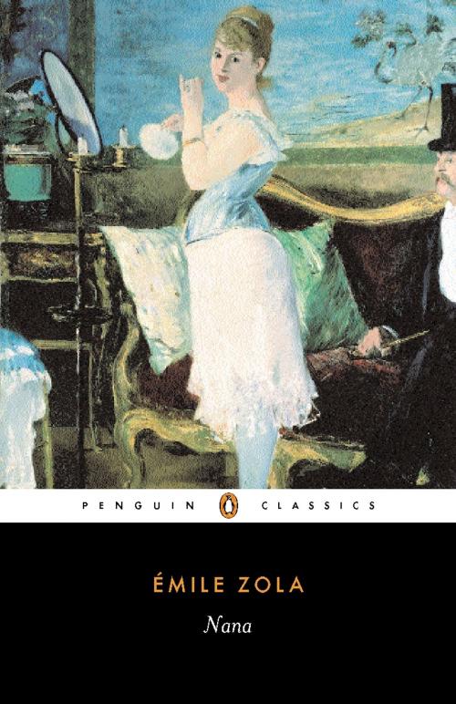 Cover of the book Nana by Émile Zola, Penguin Books Ltd