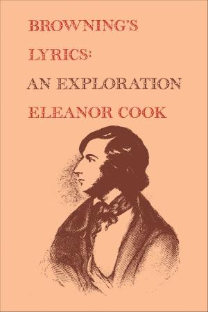 Cover of the book Browning's Lyrics by Elizabeth Agiantritis
