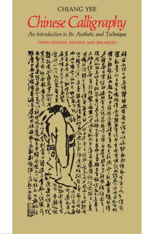 Cover of the book Chinese Calligraphy by Katherine Benton-Cohen