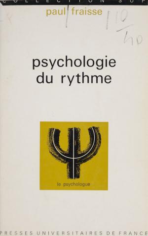 Cover of the book Psychologie du rythme by Mireille Disdero
