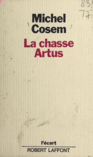 Book cover of La chasse Artus