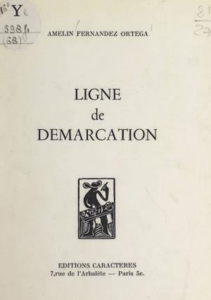 Cover of the book Ligne de démarcation by Mylène Catel, Bruno Durocher