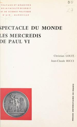 Cover of the book Spectacle du monde by Michel Zimmermann, Marie-Claire Zimmermann