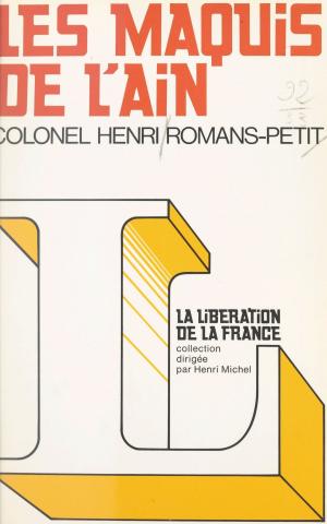 Cover of the book Les maquis de l'Ain by Jacques Chancel