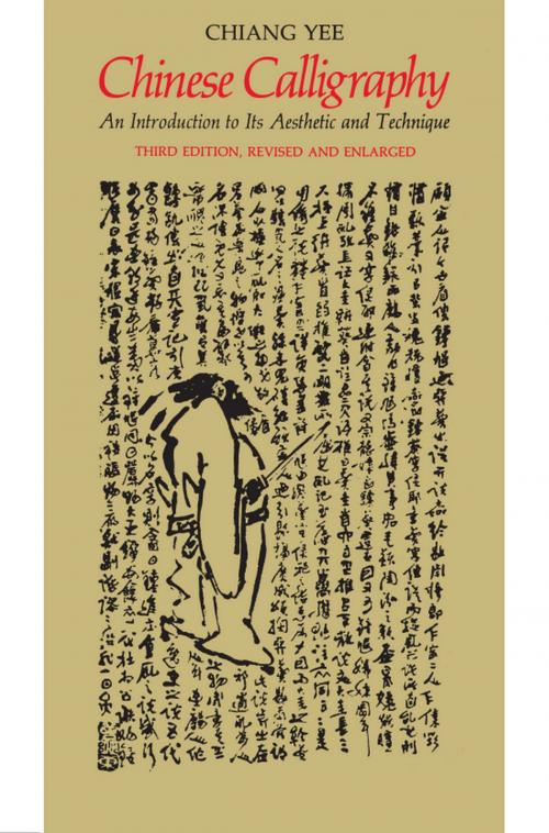 Cover of the book Chinese Calligraphy by Yee Chiang, Harvard University Press