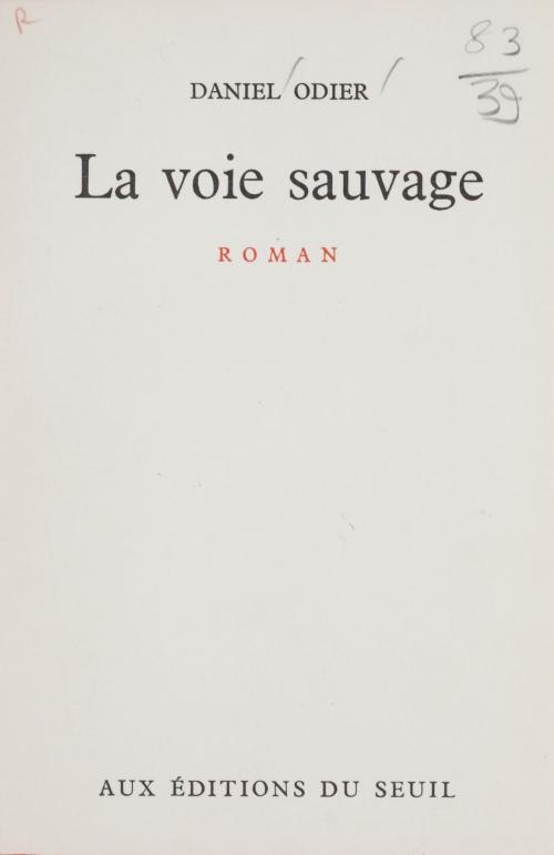 Cover of the book La voie sauvage by Daniel Odier, Seuil (réédition numérique FeniXX)