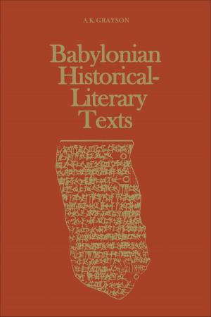 Cover of the book Babylonian Historical-Literary Texts by Aristote
