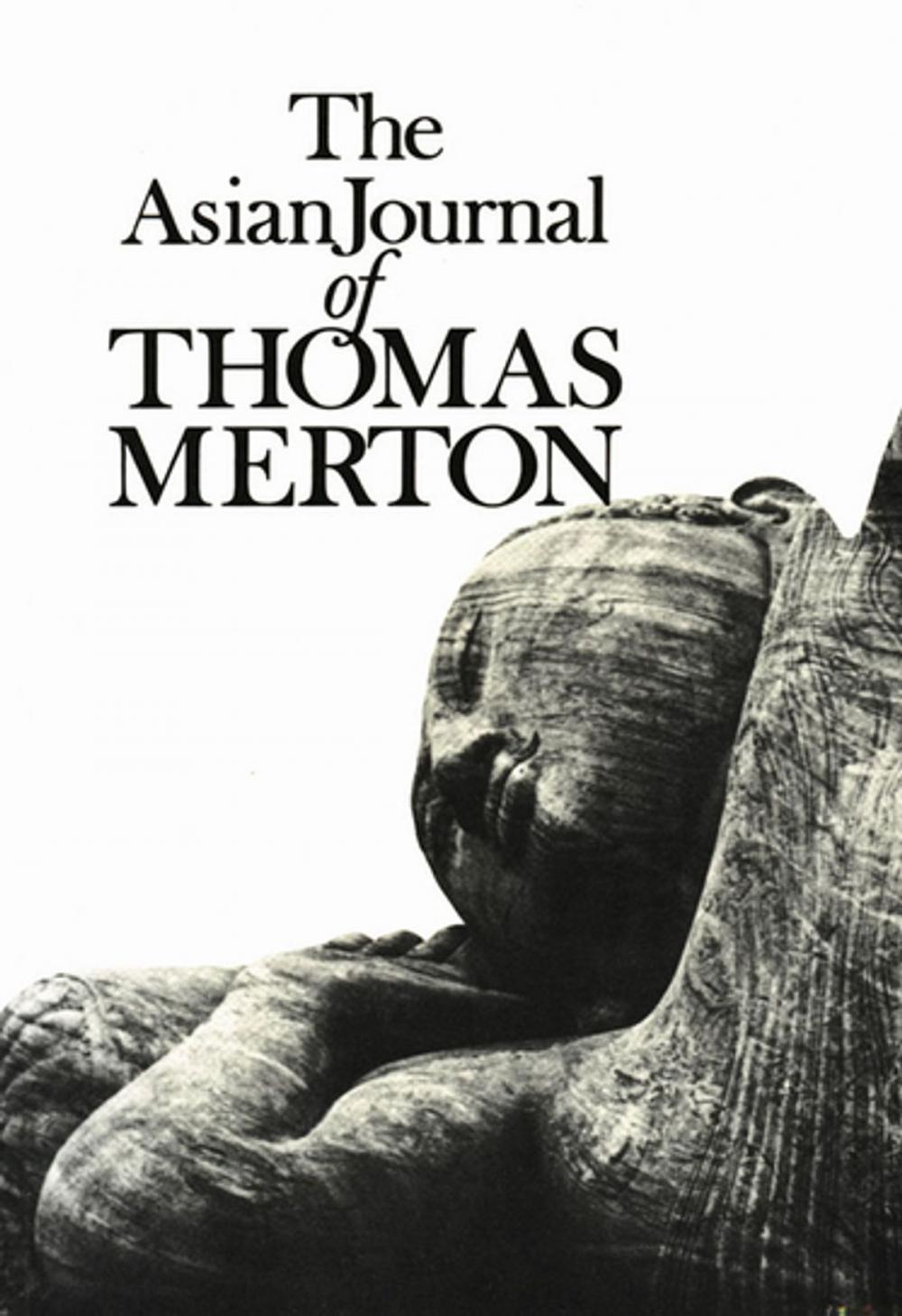 Big bigCover of The Asian Journal of Thomas Merton