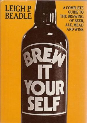 Cover of the book Brew It Yourself by Douglas Shaw