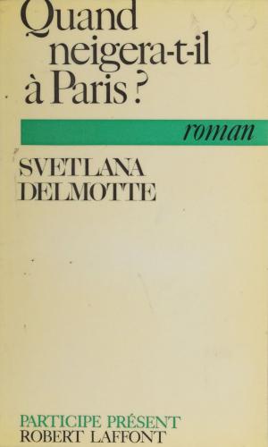 Cover of the book Quand neigera-t-il à Paris ? by Gérard de Sède, Francis Mazière