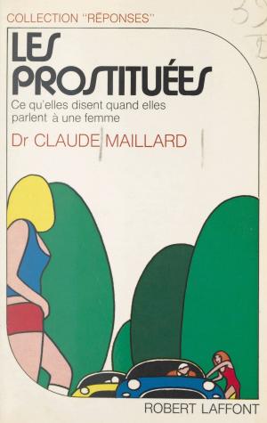 Cover of the book Les prostituées by Bernard Clavel