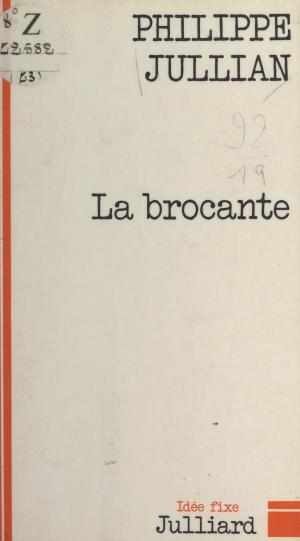 Cover of the book La brocante by Michel Del Castillo