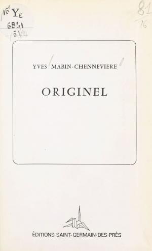 Cover of the book Originel by Pierre Estoup, Jean-Denis Bredin