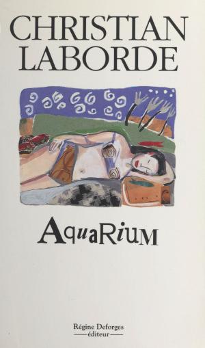 Cover of the book Aquarium by André Maillard, Lydia Maillard
