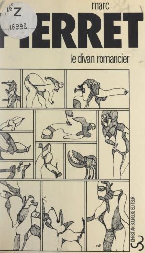Cover of the book Le divan romancier by Jacques Nême, Colette Nême