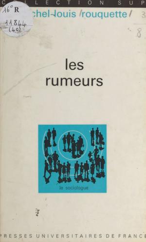 Cover of the book Les rumeurs by Armand Abécassis, Ménorah F.S.J.U.