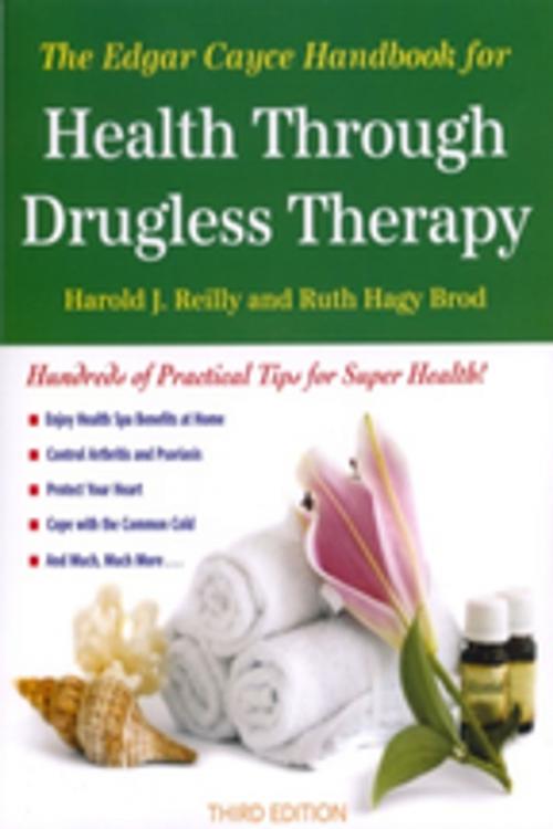 Cover of the book The Edgar Cayce Handbook for Health Through Drugless Therapy by Harold J. Reilly, Ruth Hagy Brod, A.R.E. Press