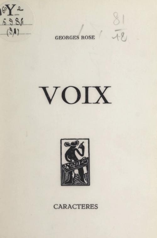 Cover of the book Voix : 1974 by Georges Rose, Bruno Durocher, Caractères (réédition numérique FeniXX)