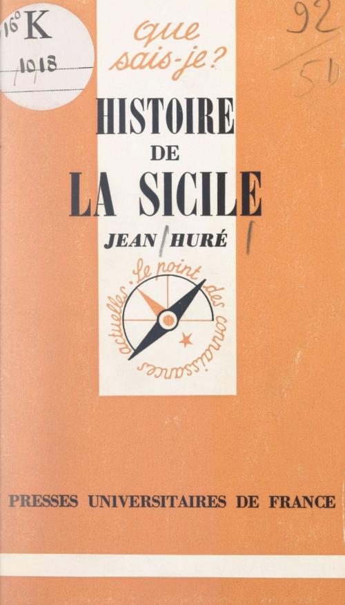 Cover of the book Histoire de la Sicile by Jean Huré, Paul Angoulvent, (Presses universitaires de France) réédition numérique FeniXX