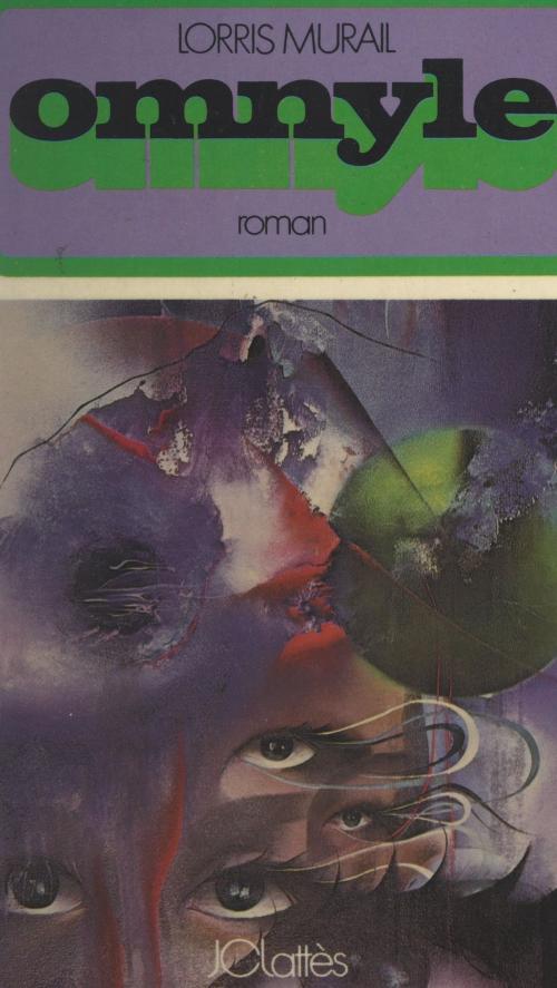 Cover of the book Omnyle by Lorris Murail, (JC Lattès) réédition numérique FeniXX