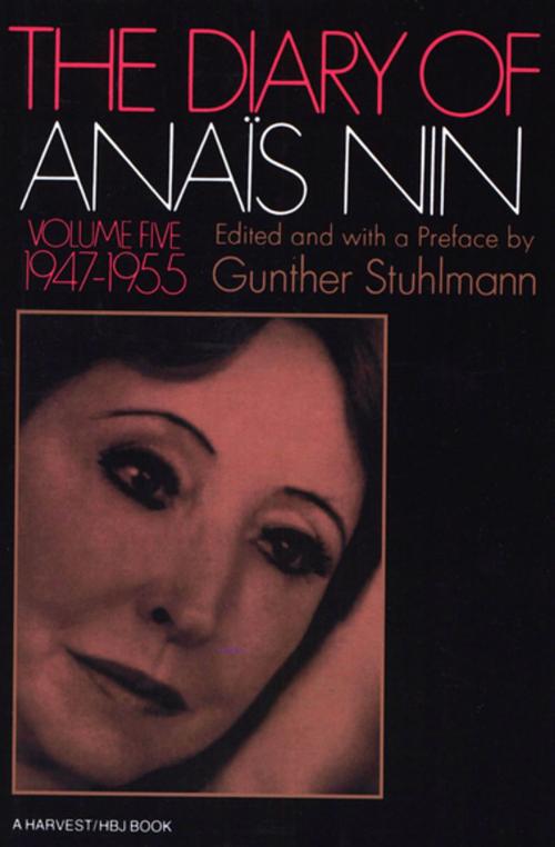 Cover of the book The Diary of Anaïs Nin, 1947–1955 by Anaïs Nin, Houghton Mifflin Harcourt