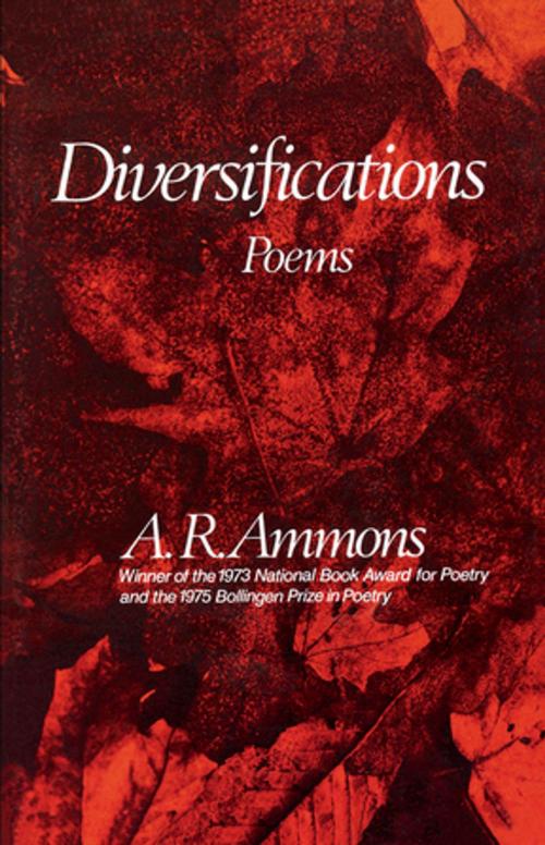 Cover of the book Diversifications: Poems by A. R. Ammons, W. W. Norton & Company