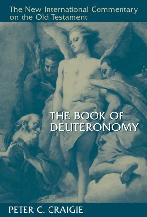 Cover of the book The Book of Deuteronomy by David Wenham