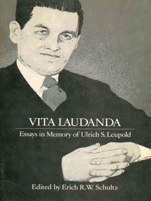 Cover of the book Vita Laudanda by Erich R.W. Schultz, Wilfrid Laurier University Press