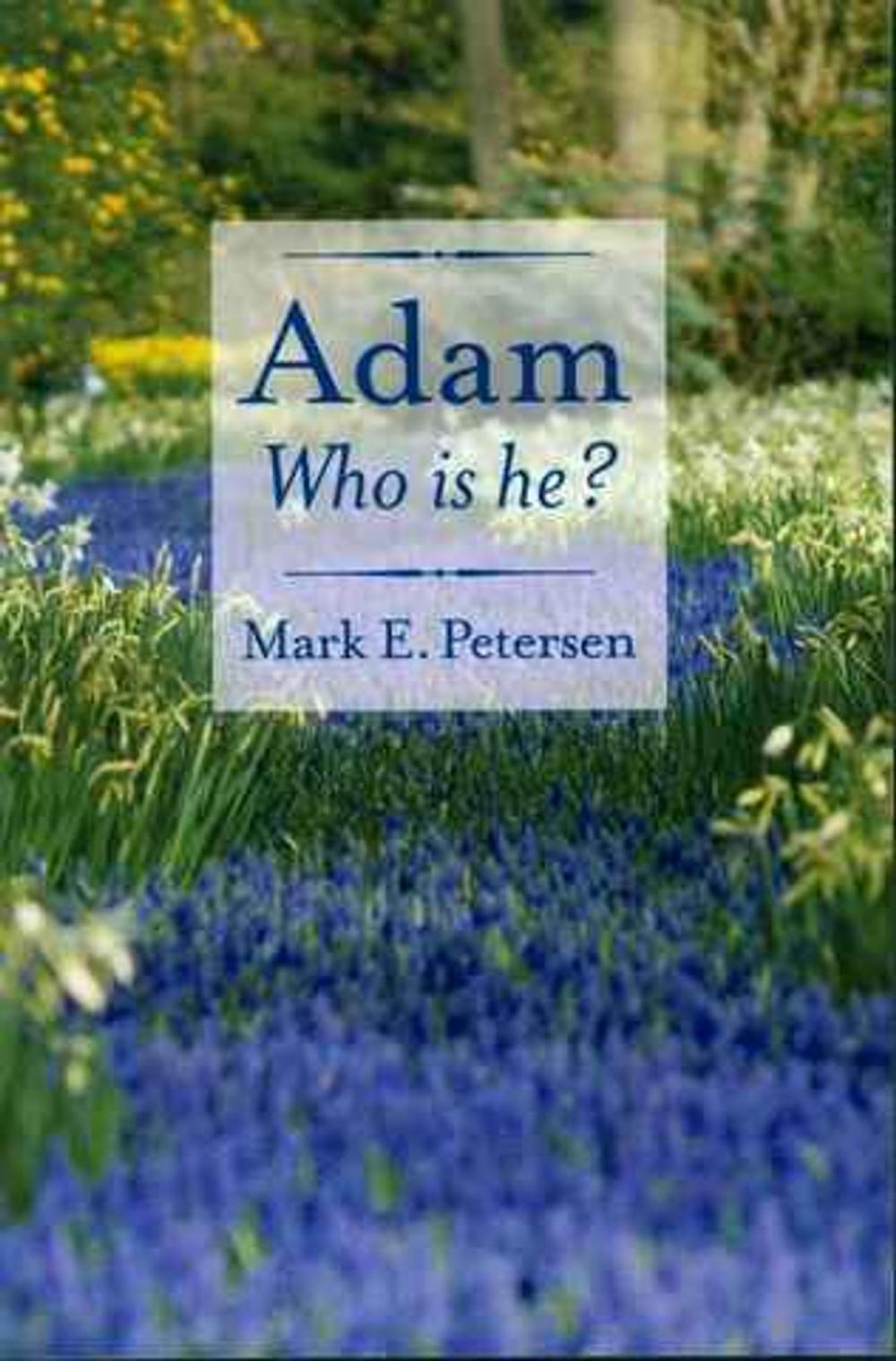 Big bigCover of Adam: Who Is He?