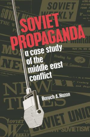 Cover of the book Soviet Propaganda by James M. Rubenstein