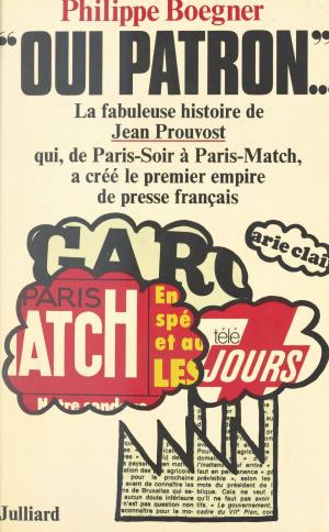 Cover of the book Oui patron... by Jean-Marc Roberts, Jacques Chancel