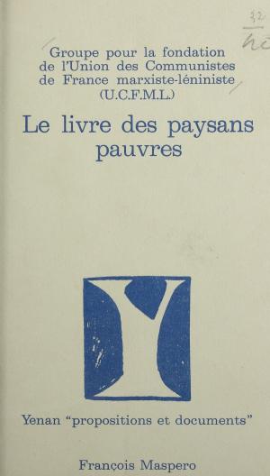 Book cover of Le livre des paysans pauvres