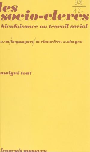 Cover of the book Les socio-clercs by Bernard Chaouat, Denis Clerc