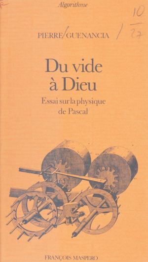 Cover of the book Du vide à Dieu by Bruno LATOUR