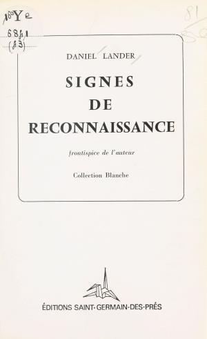 Cover of the book Signes de reconnaissance by Jacques Lehmann