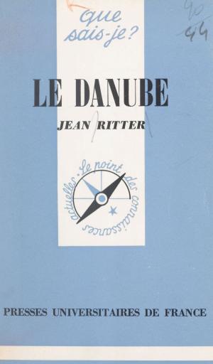 Cover of the book Le Danube by Claude Rivière