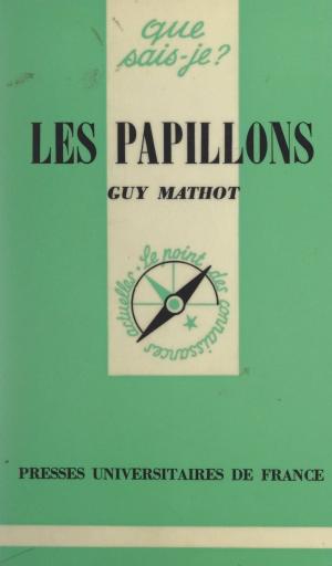 Cover of the book Les papillons by Albert Soboul, Paul Angoulvent