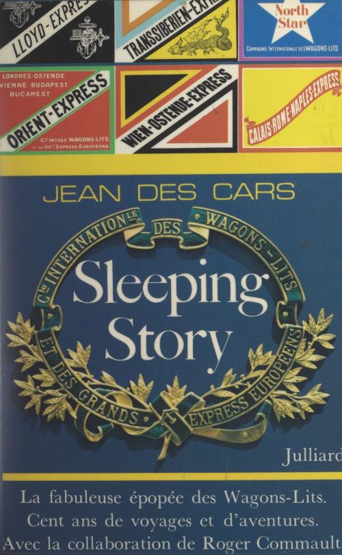 Cover of the book Sleeping story by Jean des Cars, Roger Commault, (Julliard) réédition numérique FeniXX