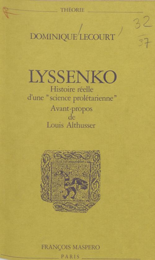 Cover of the book Lyssenko by Dominique Lecourt, La Découverte (réédition numérique FeniXX)