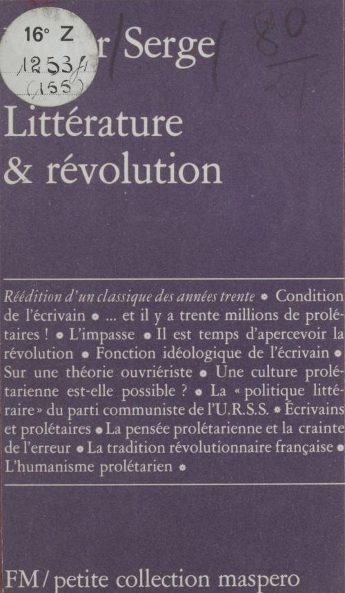 Cover of the book Littérature et révolution by Victor Serge, La Découverte (réédition numérique FeniXX)