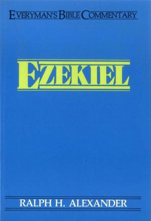 Cover of the book Ezekiel- Everyman's Bible Commentary by Colin Smith