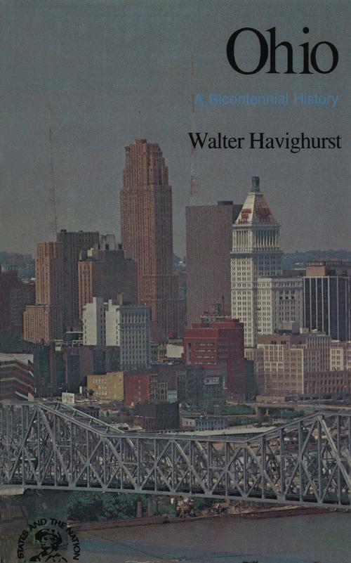 Cover of the book Ohio: A Bicentennial History (States and the Nation) by Walter Havighurst, W. W. Norton & Company