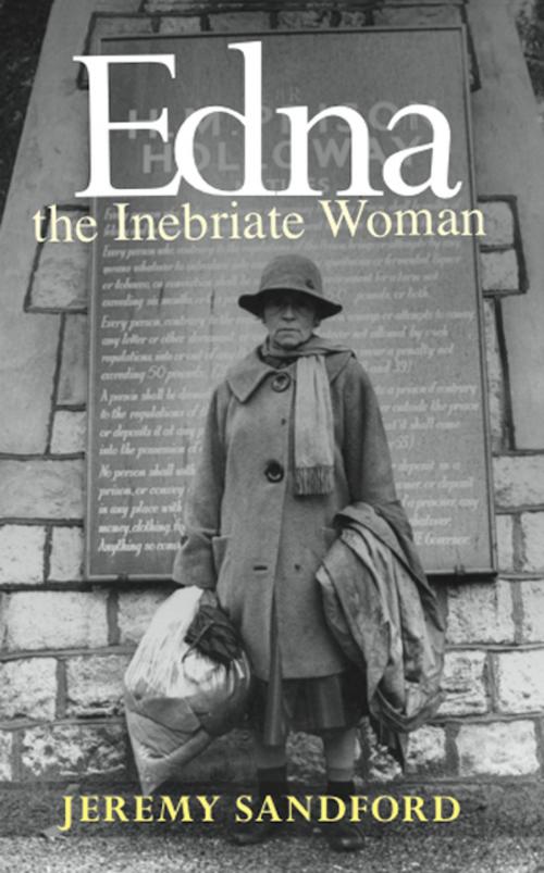 Cover of the book Edna the Inebriate Woman by Jeremy Sandford, Marion Boyars