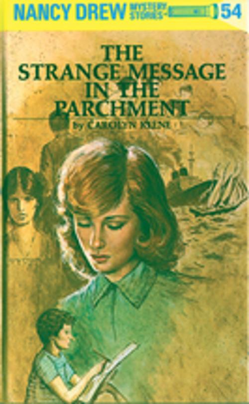 Cover of the book Nancy Drew 54: The Strange Message in the Parchment by Carolyn Keene, Penguin Young Readers Group